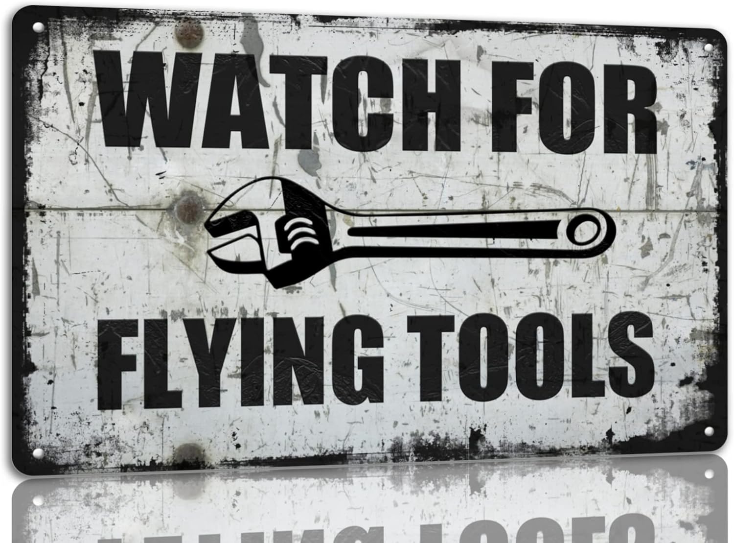 Tools For Garage Workshop - Watch For Flying Tools Metal Tin